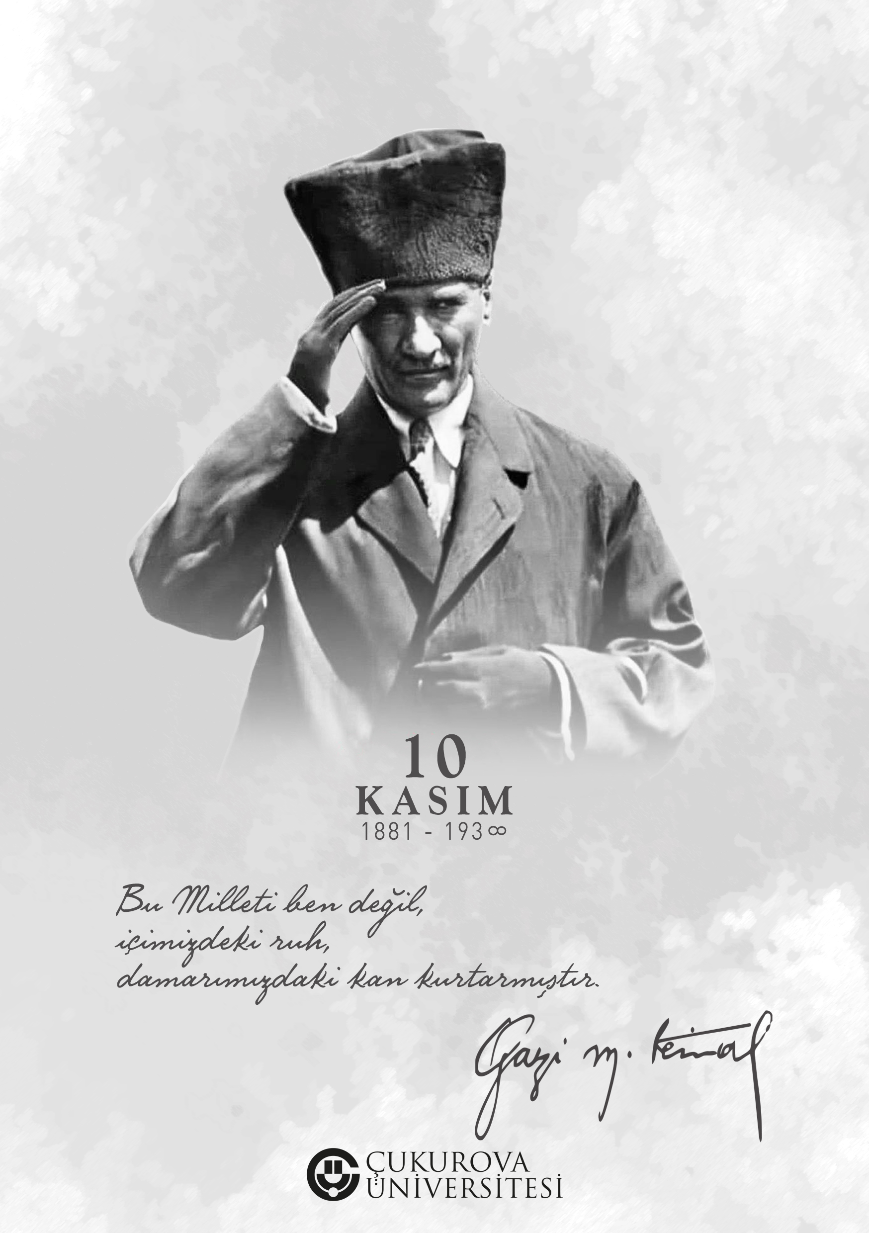 Büyük Önder Mustafa Kemal Atatürk'ü Anma Töreni