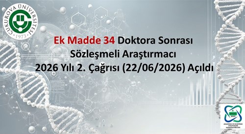 Ek Madde 34 Doktora Sonrası Sözleşmeli Araştırmacı 2026 Yılı 2. Çağrısı (22/06/2026)