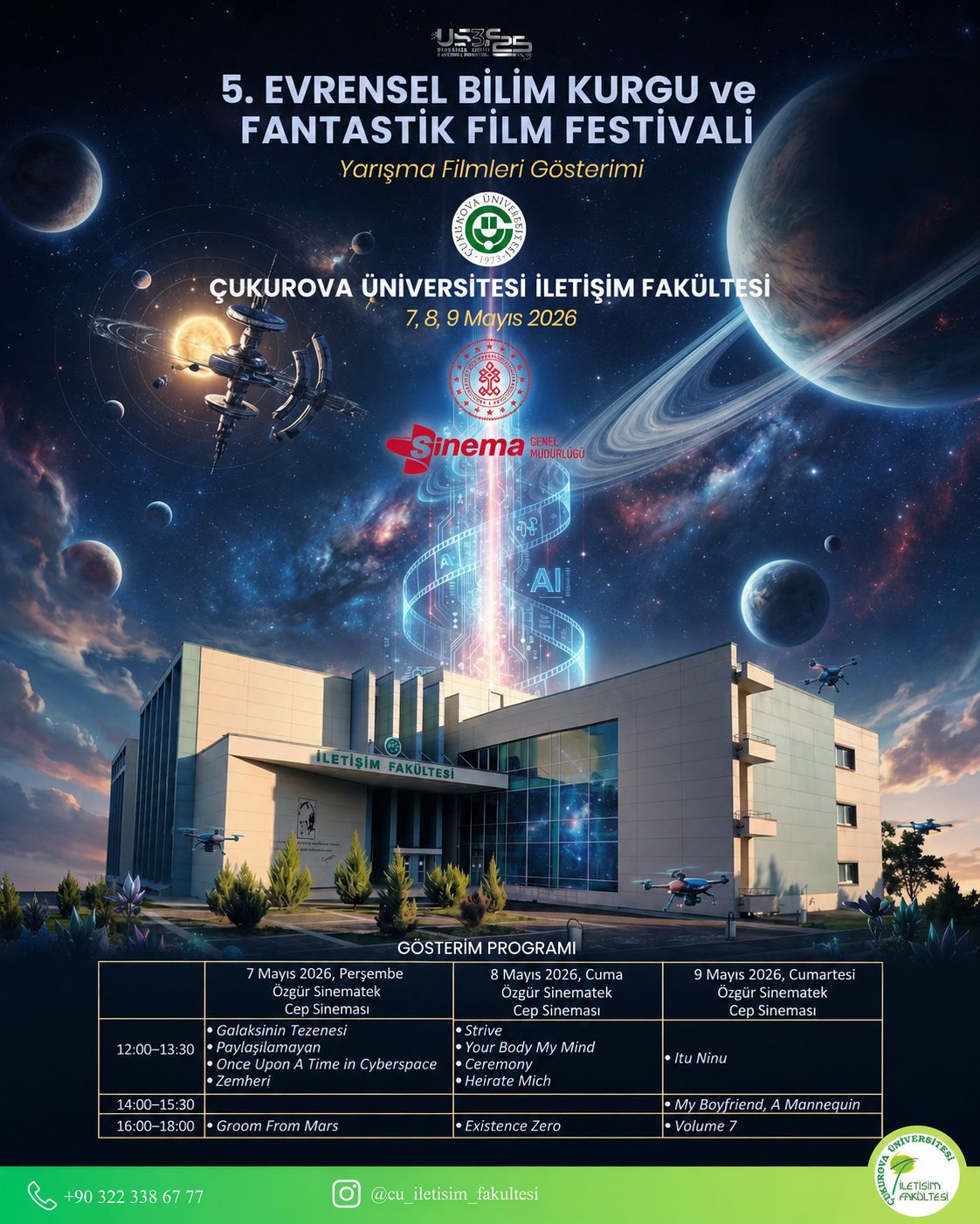 İletişim Fakültesinin bu sene beşincisi düzenlenecek olan film festivali