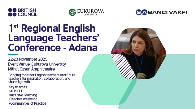 1st REGIONAL ENGLISH LANGUAGE TEACHERS' CONFERENCE -ADANA